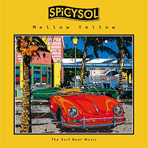 Mellow Yellow／SPiCYSOL-カラオケ・歌詞検索｜JOYSOUND.com